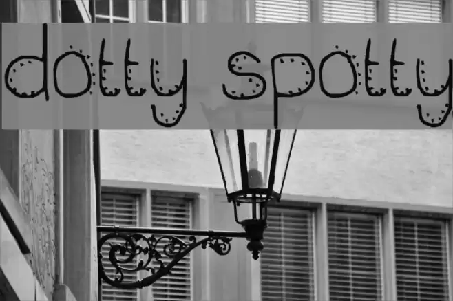 dotty spotty Font examples