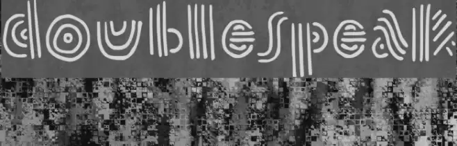 doublespeak Font examples