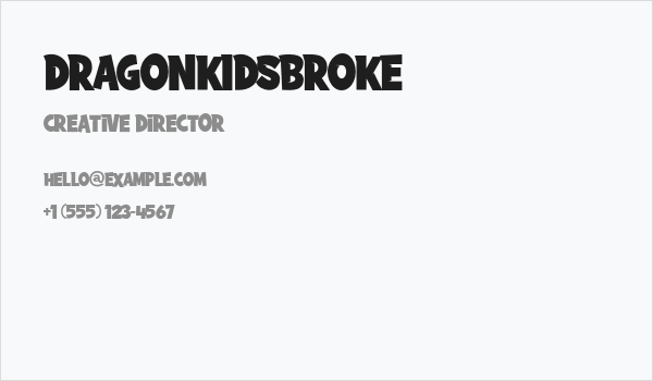 DRAGONKIDSBROKE Business Card