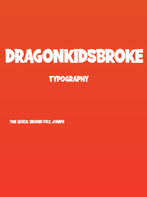DRAGONKIDSBROKE Poster
