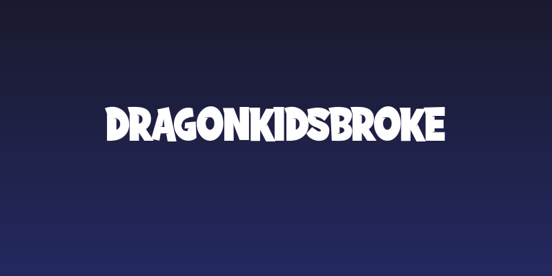 DRAGONKIDSBROKE Social Header