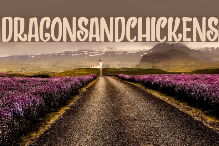 DRAGONSANDCHICKENS Font examples