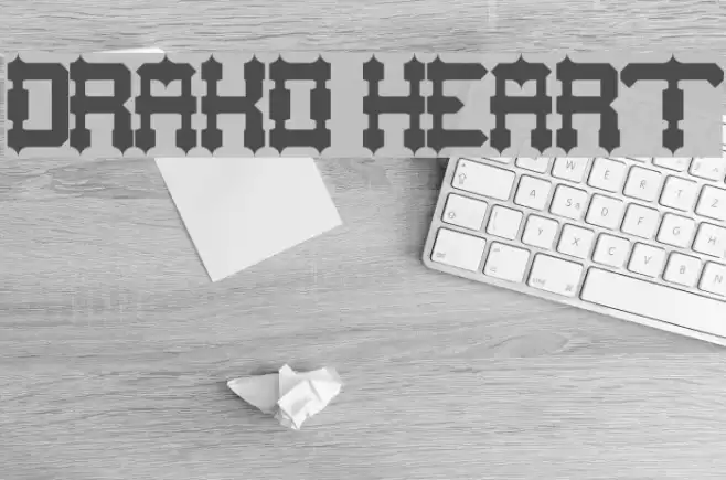 DRAKO HEART Font examples