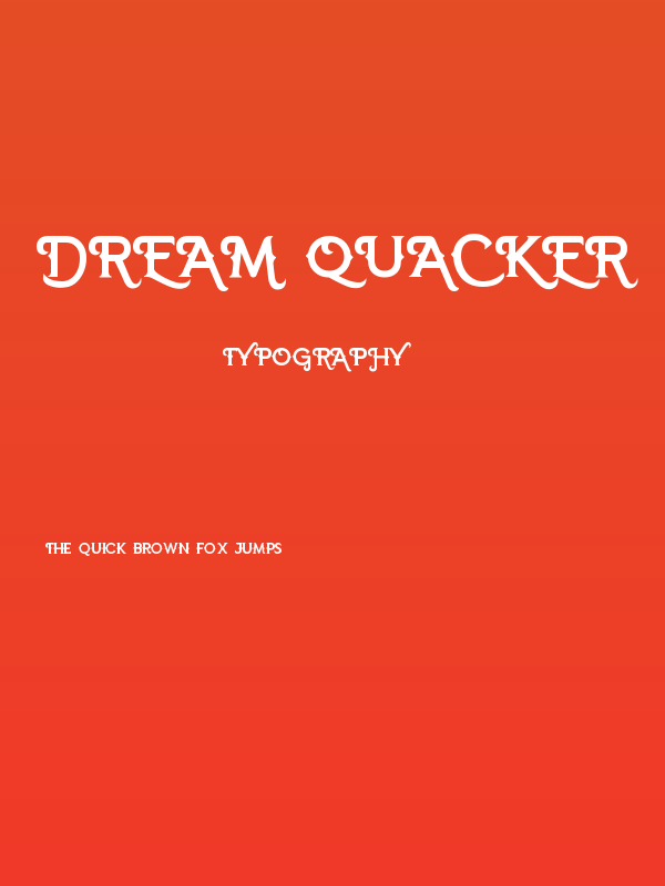 DREAM QUACKER Poster