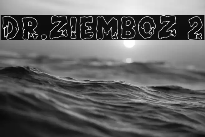 Dr.Ziemboz 2 Font examples