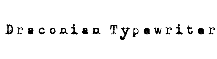 Draconian Typewriter Font