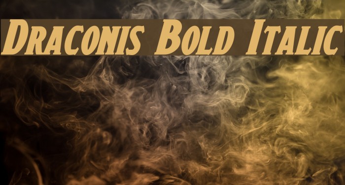 Draconis Bold Italic Example 2