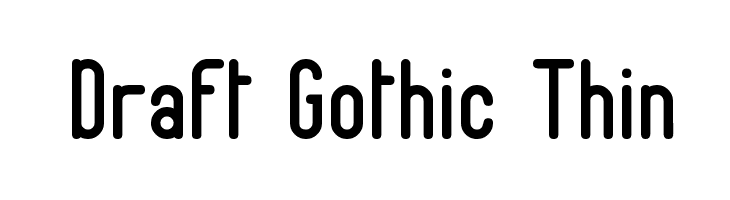 Draft Gothic Thin Font