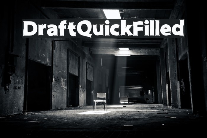 DraftQuickFilled Font examples