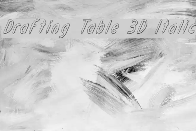 Drafting Table 3D Italic Font examples