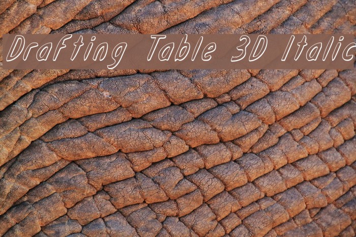 Drafting Table 3D Italic Font examples