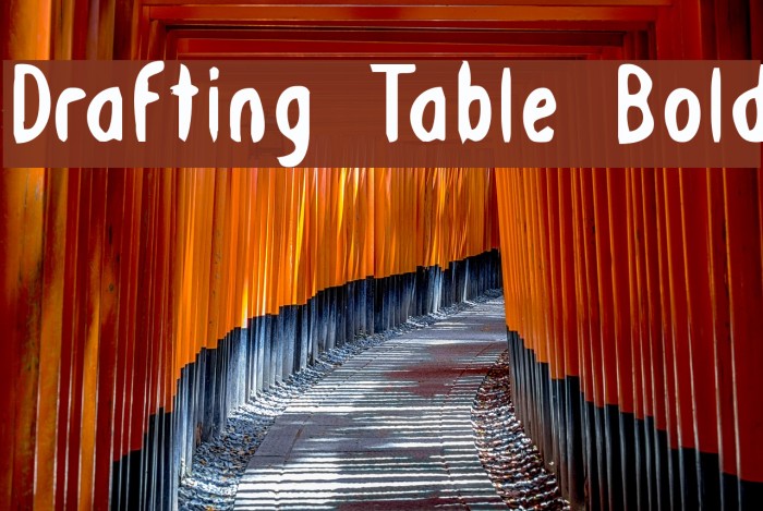 Drafting Table Bold Font examples