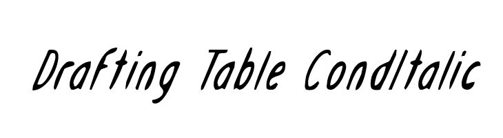 Drafting Table CondItalic Font