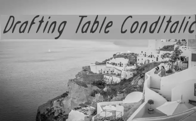 Drafting Table CondItalic Font examples