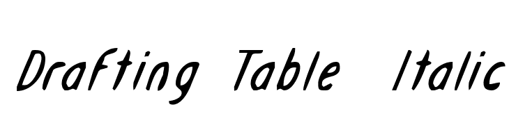Drafting Table Italic Font