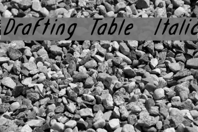 Drafting Table  Italic Fonte examples
