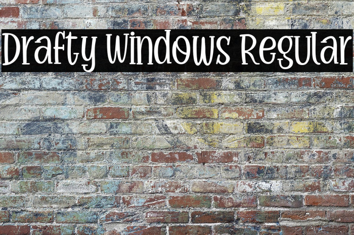 Drafty Windows Regular Example 2
