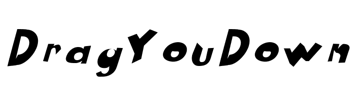 Drag You Down  font caratteri gratis