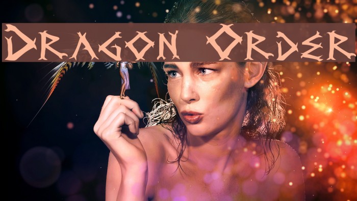 Dragon Order Schriftart examples