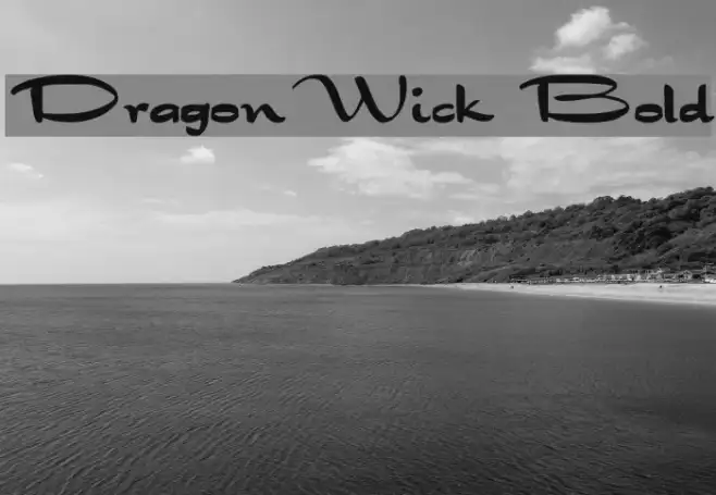 DragonWick Bold Example 3
