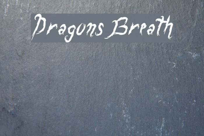 DragonsBreath Schriftart examples