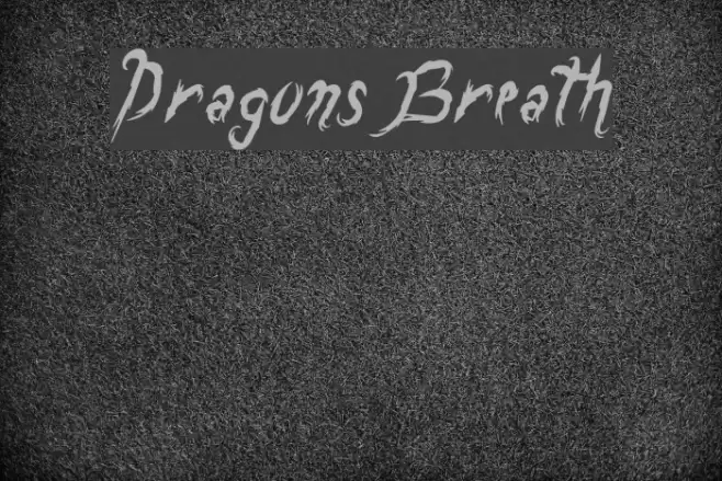 DragonsBreath Schriftart examples