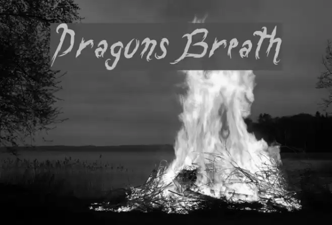 DragonsBreath Schriftart examples