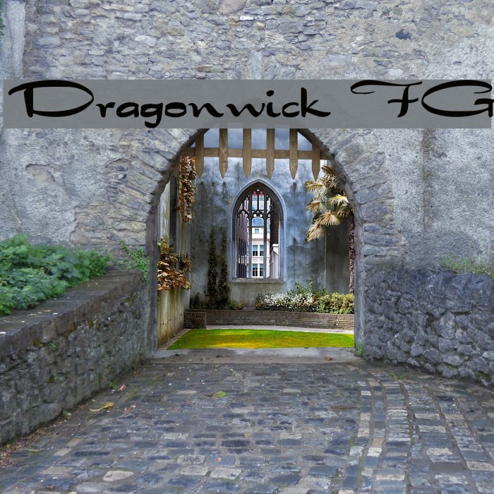 Dragonwick FG Font examples
