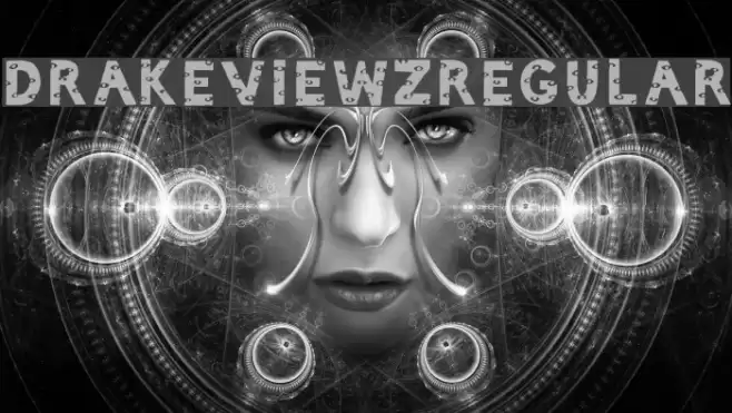 DrakeViewz-Regular Font examples