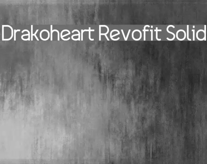 Drakoheart Revofit Solid Font examples