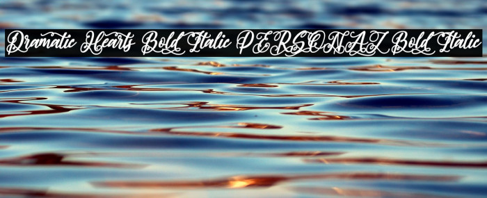 Dramatic Hearts Bold Italic PERSONAL Bold Italic Example 1