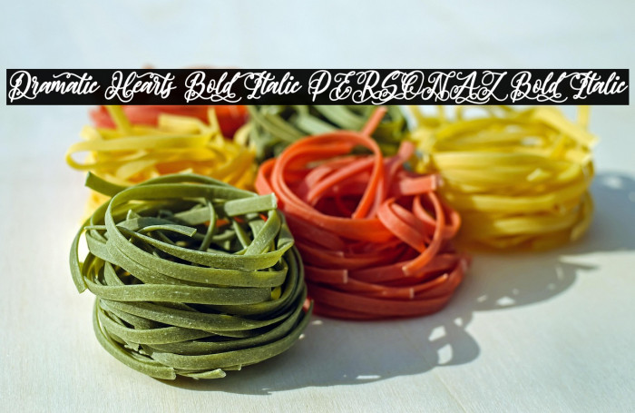 Dramatic Hearts Bold Italic PERSONAL Bold Italic Example 3