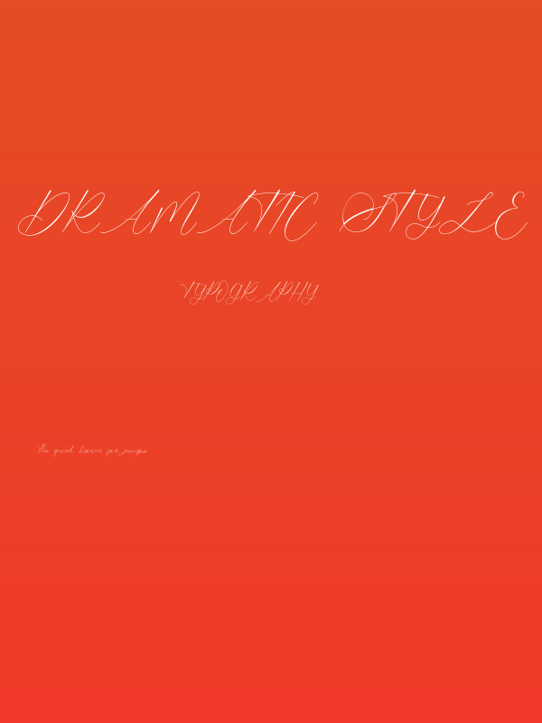 Dramatic Style (Free For Person Poster