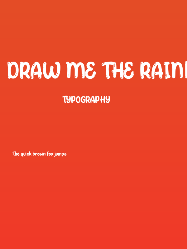 Draw me the Rainbow Poster