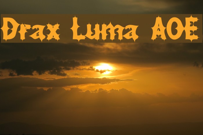 Drax Luma AOE Шрифта examples