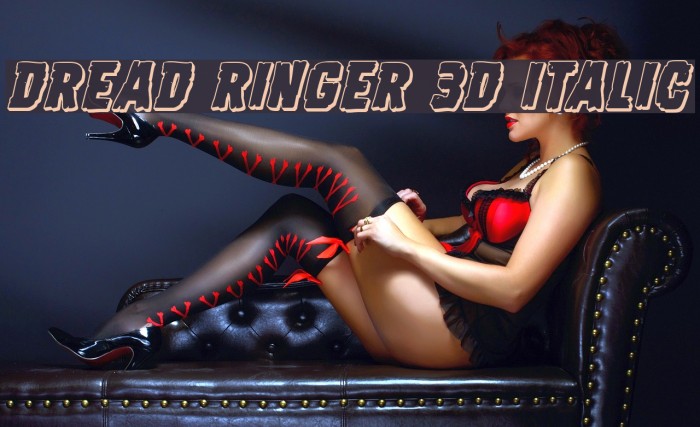 Dread Ringer 3D Italic Font examples