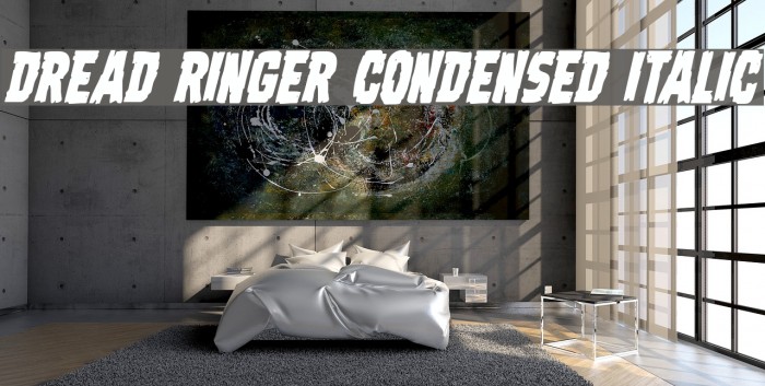 Dread Ringer Condensed Italic Example 2