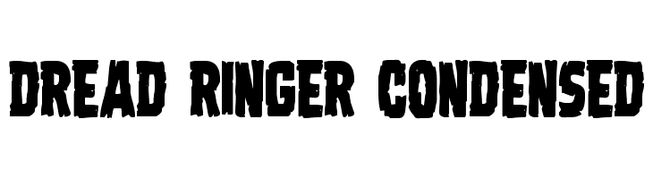 Dread Ringer Condensed Font