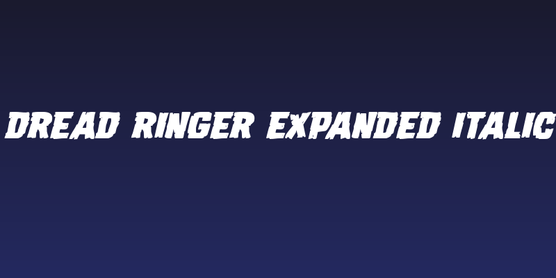 Dread Ringer Expanded Italic Social Header
