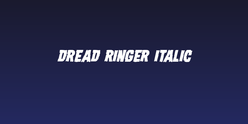 Dread Ringer Italic Social Header