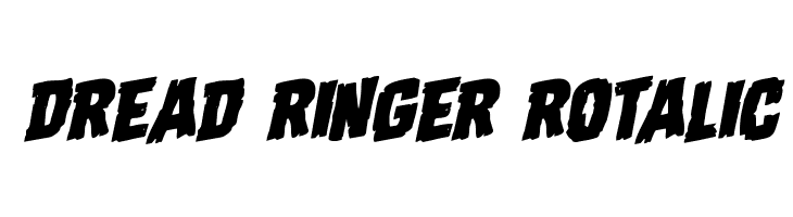 Dread Ringer Rotalic Font