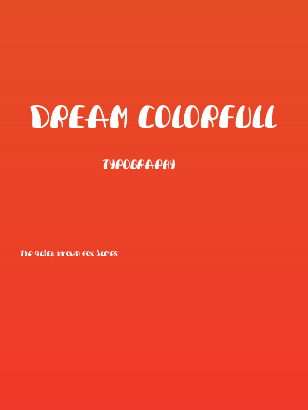 Dream Colorfull Poster