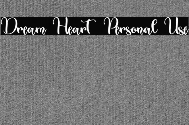 Dream Heart - Personal Use Font examples