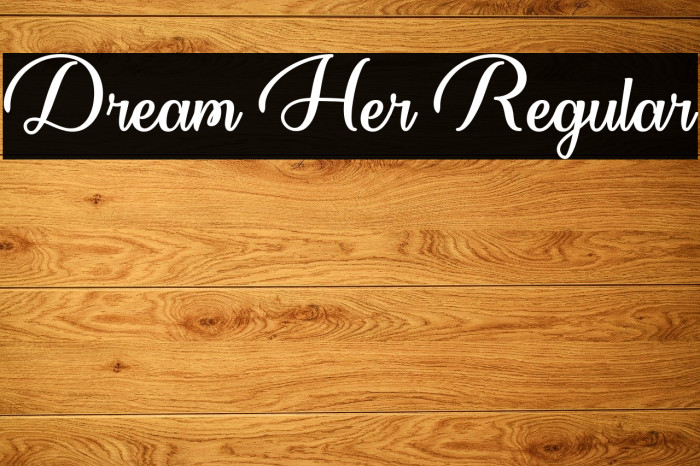 Dream Her Regular Font examples