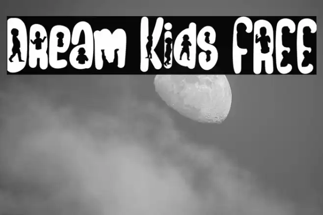 Dream Kids FREE Font examples