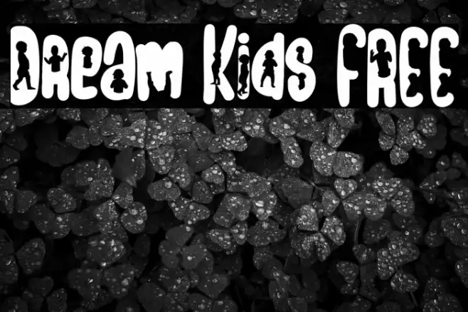 Dream Kids FREE Font examples