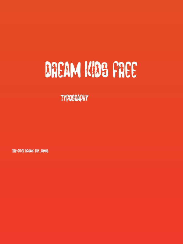 Dream Kids FREE Poster