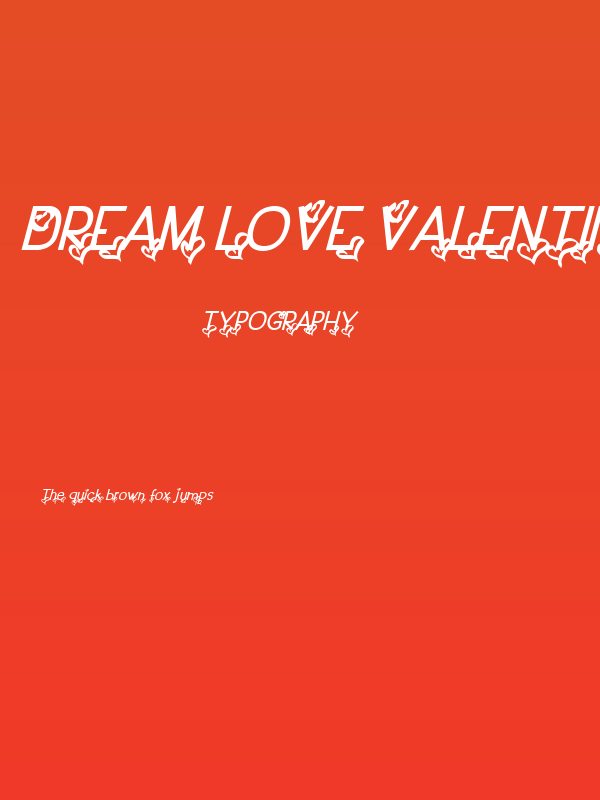 Dream Love Valentine Bold Italic Poster