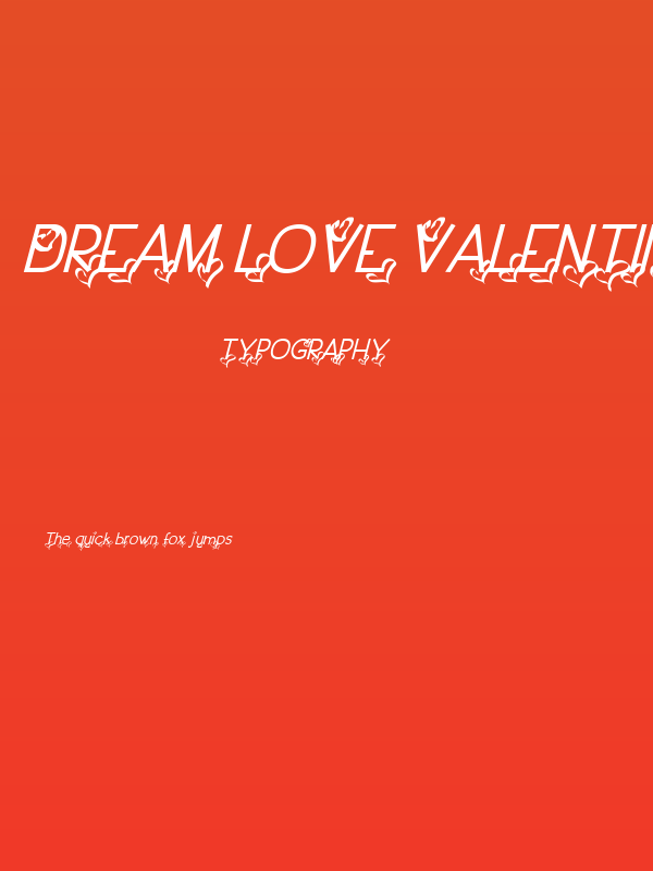 Dream Love Valentine Italic Poster
