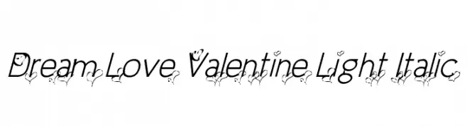 Dream Love Valentine Light Italic  Descarca Fonturi Gratis